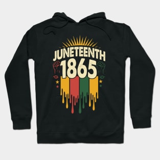 Juneteenth June 19th 1865 Freedom Day Melanin Hoodie